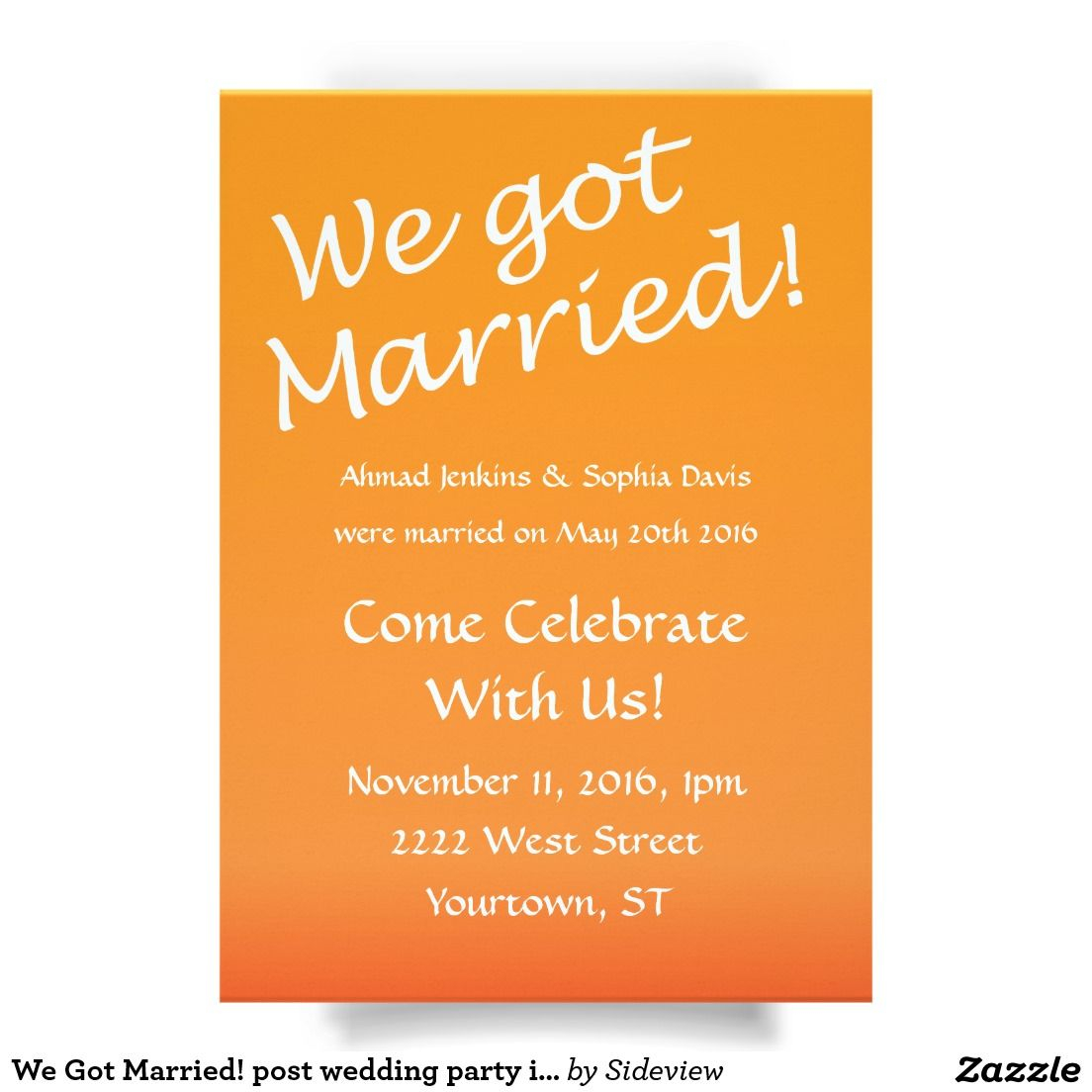 Post Wedding Party Invitations We Got Married Post Wedding Party Invitation 11112017 A S In