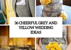 Wedding Decorations Yellow And Gray 36 Cheerful Grey And Yellow Wedding Ideas Weddingomania
