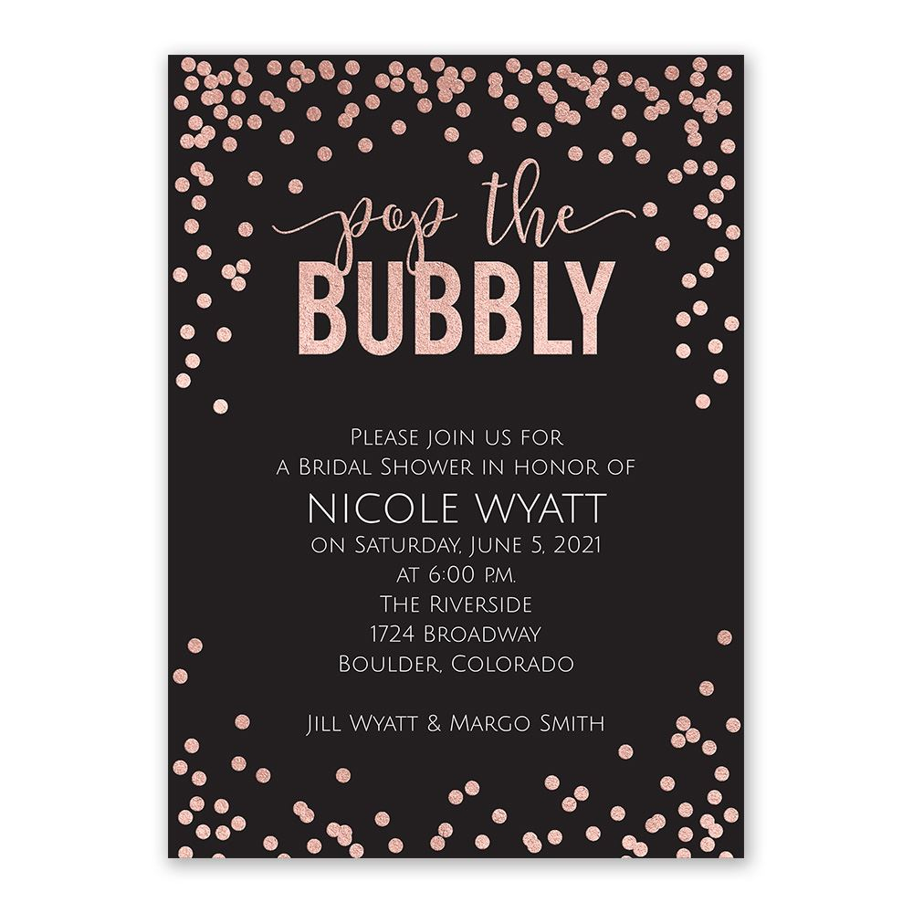 Wedding Shower Invites Pop The Bubbly Foil Bridal Shower Invitation Invitations Dawn